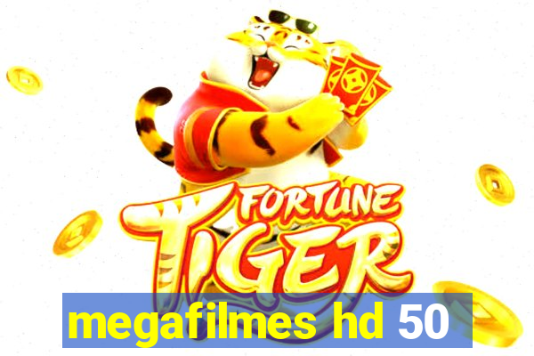 megafilmes hd 50